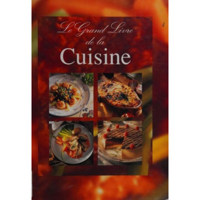 Le grand livre de la cuisine