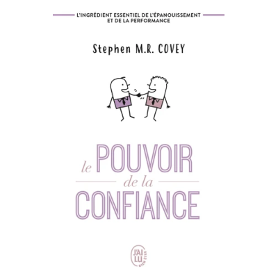 Le pouvoir de la confiance
