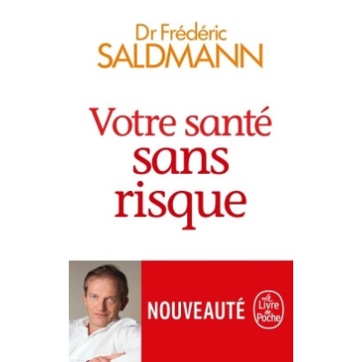 Votre santé sans risque
