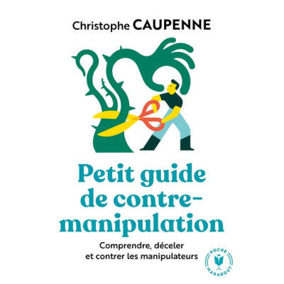 Petit guide de contre-manipulation
