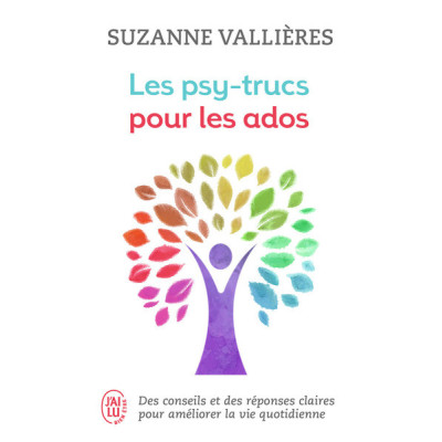 Les psy-trucs pour les ados