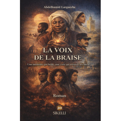 La voix de la braise