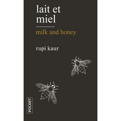 Lait et miel / Milk and honey