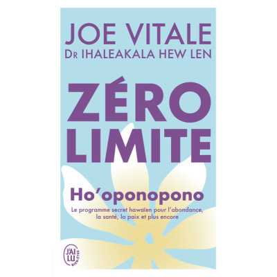 ZERO LIMITE - HO'OPONOPONO
