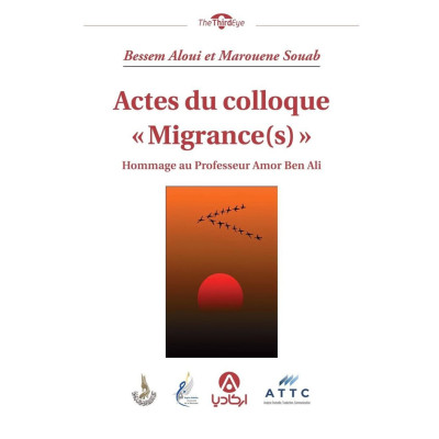Actes du colloque " Migrance (s)"