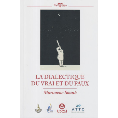 La dialectique du vrai et du faux