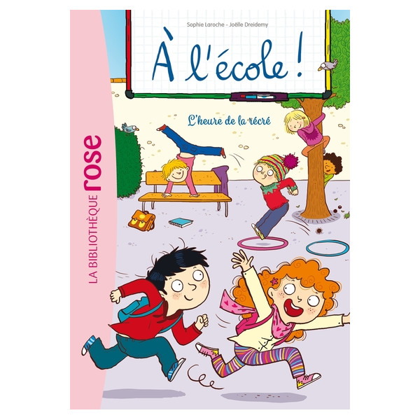 A l'école ! 03 - L'heure de la récré