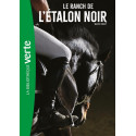 L'Étalon Noir 03 NED - Le ranch de l'Étalon Noir