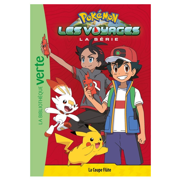 Pokémon Les Voyages 04 - La Coupe Flûte