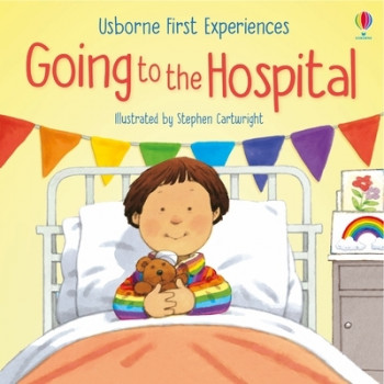 Going to the Hospital - First Experiences