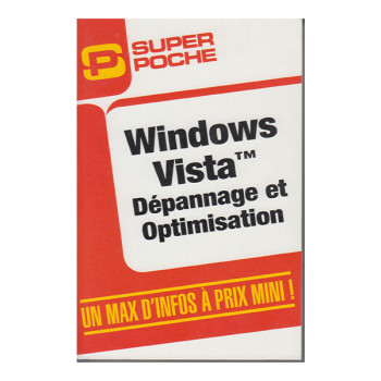 Window Vista -Dépannage et Optimisation