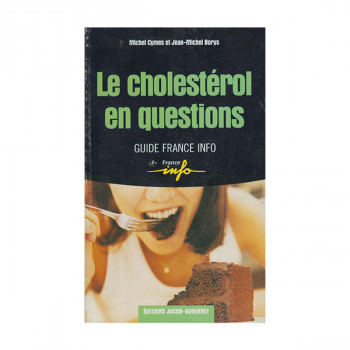 Le cholestérol en questions