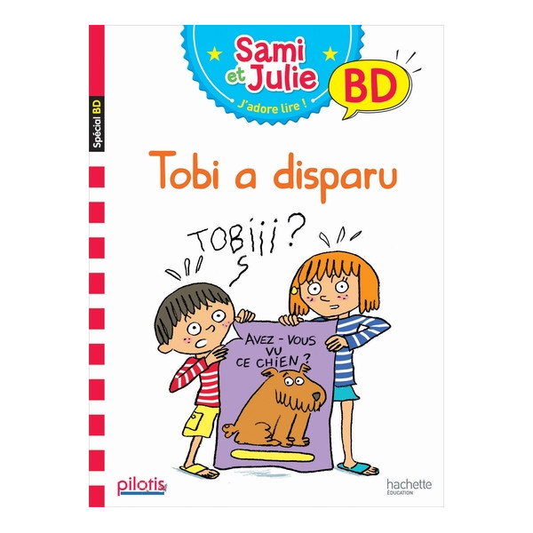 Lecture CP - Collection Pilotis - Sami et Julie Tobi a disparu - Album - Ed. 2019 Lecture CP - Collection Pilotis - Sami et Julie Tobi a disparu - Album - Ed. 2019