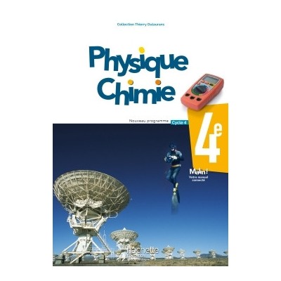 Physique-Chimie cycle 4 / 4e - Livre élève - éd. 2017