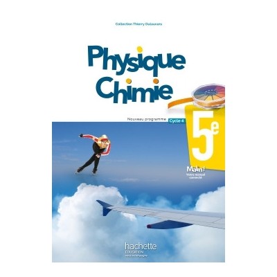 Physique-Chimie cycle 4 / 5e - Livre élève - éd. 2017