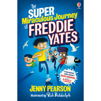 Super-Miraculous Journey of Freddie Yates