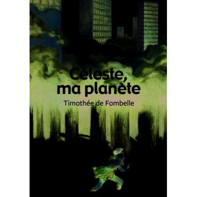 Céleste, ma planète