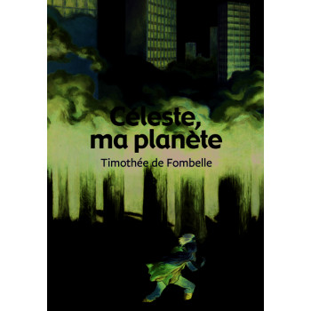 Céleste, ma planète