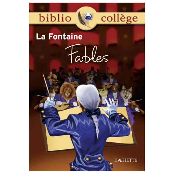 Bibliocollège - Fables, Jean de la Fontaine