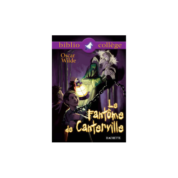 Bibliocollège - Le Fantôme de Canterville, Oscar Wilde