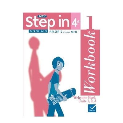 Let's Step In Anglais 4e éd 2008 - Workbook + My Passport