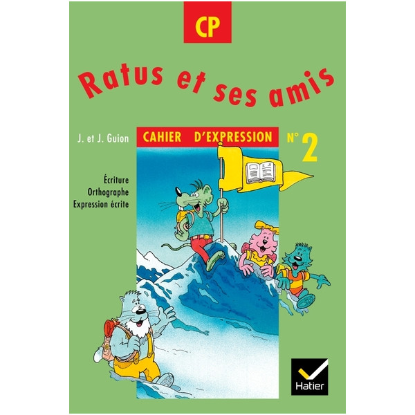 Ratus et ses amis CP, Cahier d'expression n° 2