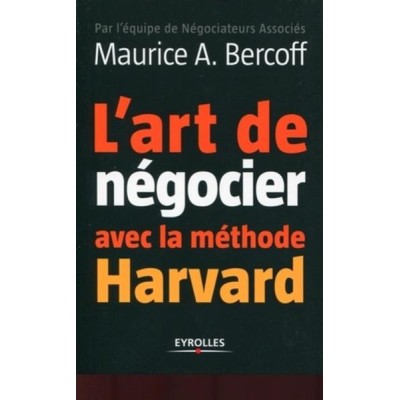 L'art de négocier avec la méthode Harvard