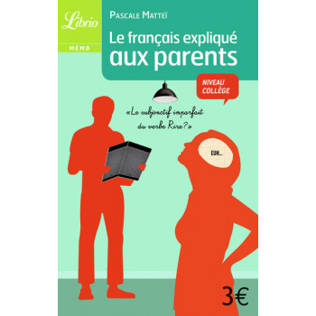 Le français expliqué aux parents