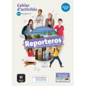 REPORTEROS 4E - CAHIER D'ACTIVITES