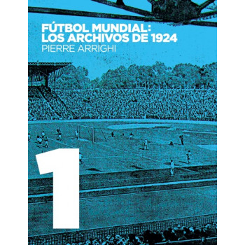 Fútbol mundial: los archivos de 1924