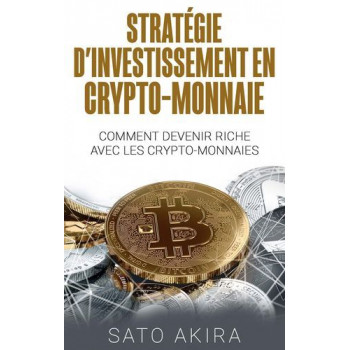 Stratégie d'Investissement en Crypto-monnaie