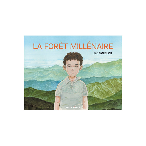 Forêt millenaire (La)