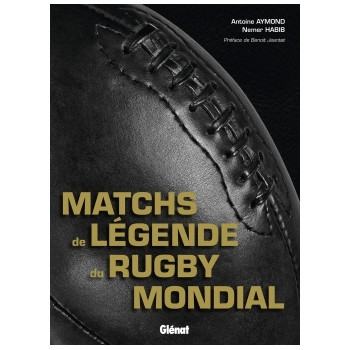 Les matches de légende du rugby mondial