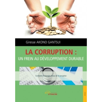 La corruption : un frein au développement durable