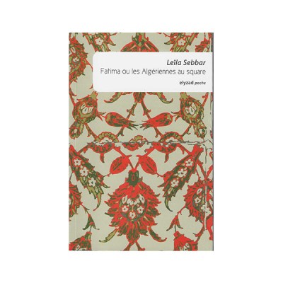 Fatima ou les Algériennes au square