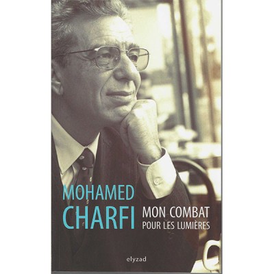 Mon combat pour les lumières