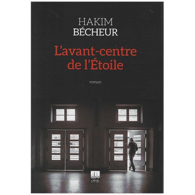 L'avant centre de l'étoile