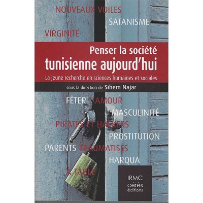 Penser La société Tunisienne aujourd'hui