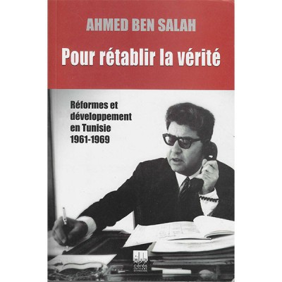 Pour rétablir la vérité