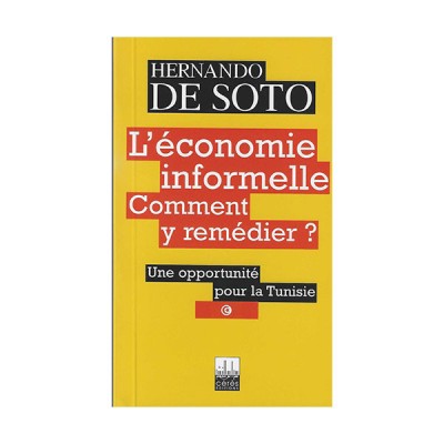 L'économie informelle Comment y remédier