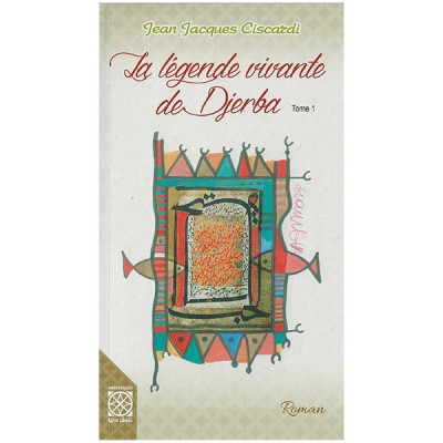 la légende vivante de Djerba