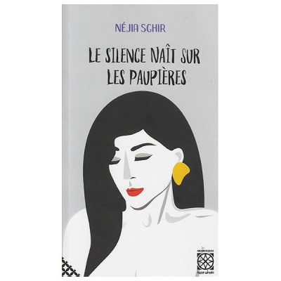 Le silence naît sur les paupières