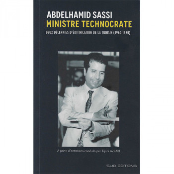Abdelhamid Sassi Ministre Technocrate