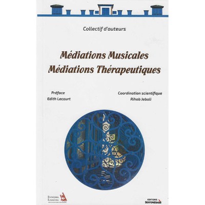 Médiations musicales, médiations thérapeutiques
