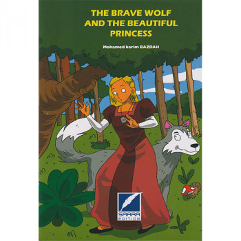 The brave wolf and the beautiful princess
