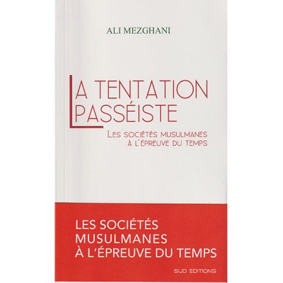 La tentation passéiste