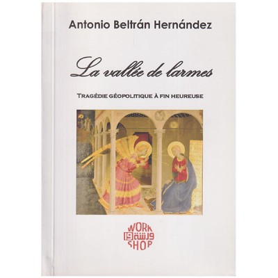 La vallée de larmes