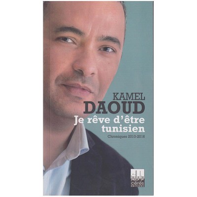 Je rêve d'être Tunisien