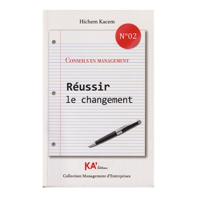 Réussir le changement