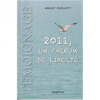 2011,Un parfum de liberté